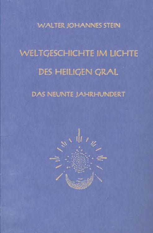 Produktbild: Weltgeschichte im Lichte des heiligen Gral