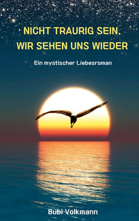 Produktbild: Nicht traurig sein, wir sehen uns wieder