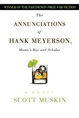 Produktbild: The Annunciations of Hank Meyerson: Mama's Boy and Scholar