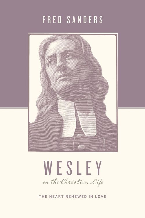 Produktbild: Wesley on the Christian Life
