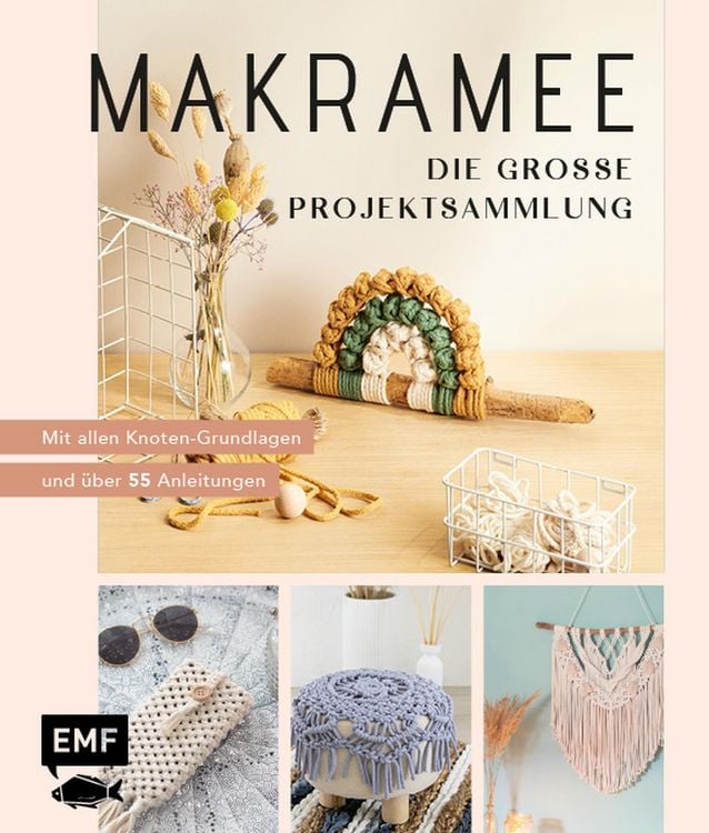 Produktbild: Makramee - Die gro&szlig;e Projektsammlung mit &uuml;ber 55 Anleitungen