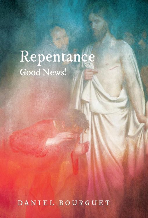 Produktbild: Repentance--Good News!