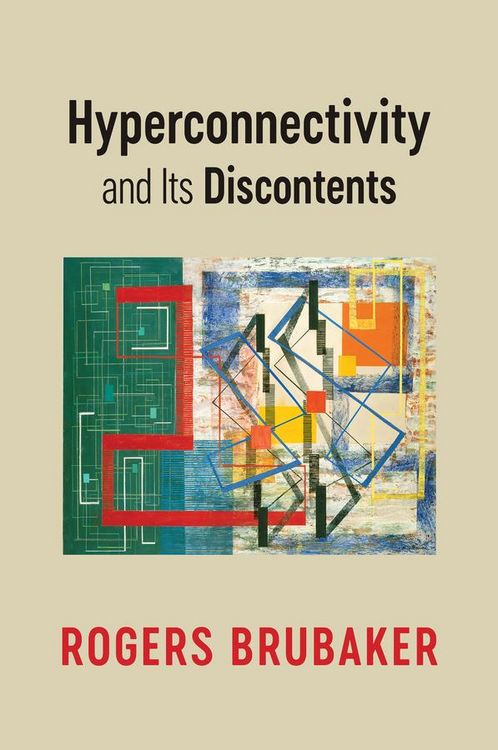 Produktbild: Hyperconnectivity and Its Discontents