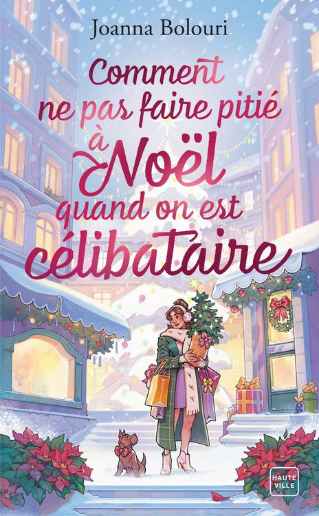 Produktbild: Comment ne pas faire piti&eacute; &agrave; No&euml;l quand on est c&eacute;libataire