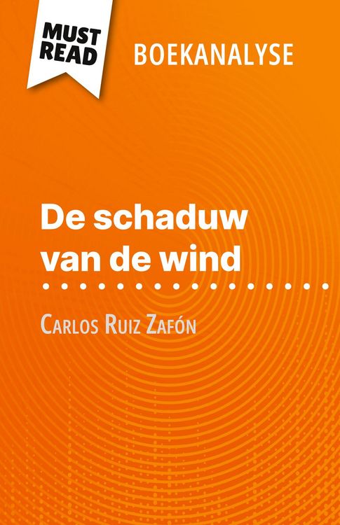 Produktbild: De schaduw van de wind van Carlos Ruiz Zaf&oacute;n (Boekanalyse)