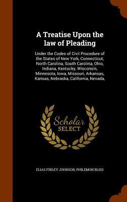 Produktbild: A Treatise Upon the law of Pleading: Under the Codes of Civil Procedure of the States of New York, Connecticut, North Carolina, South Carolina, Ohio,