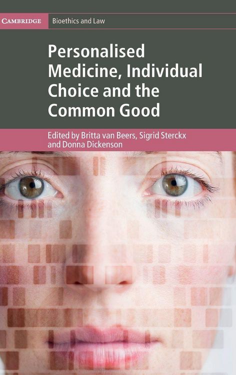 Produktbild: Personalised Medicine, Individual Choice and the Common Good