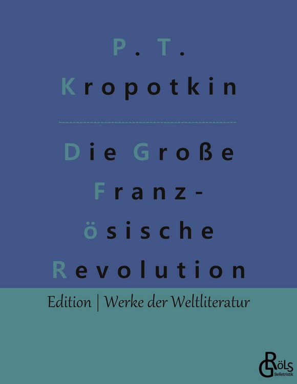 Produktbild: Die Gro&szlig;e Franz&ouml;sische Revolution Band 1