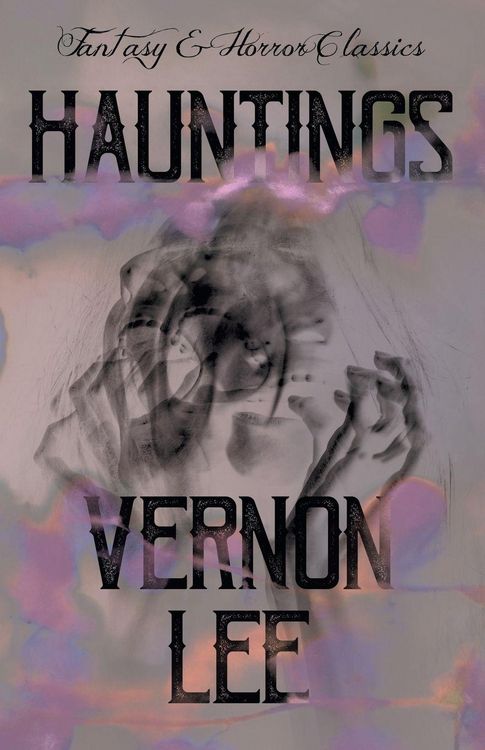 Produktbild: Hauntings ; (Fantasy and Horror Classics)