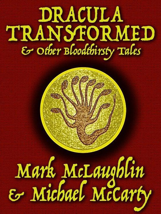 Produktbild: Dracula Transformed & Other Bloodthirsty Tales