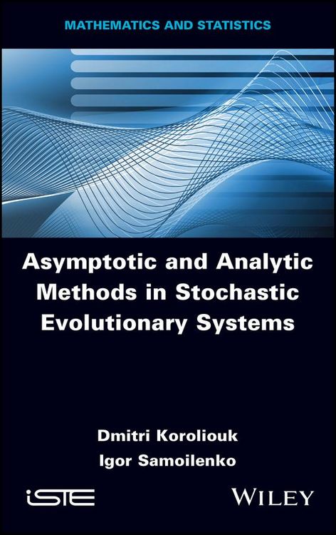Produktbild: Asymptotic and Analytic Methods in Stochastic Evolutionary Symptoms