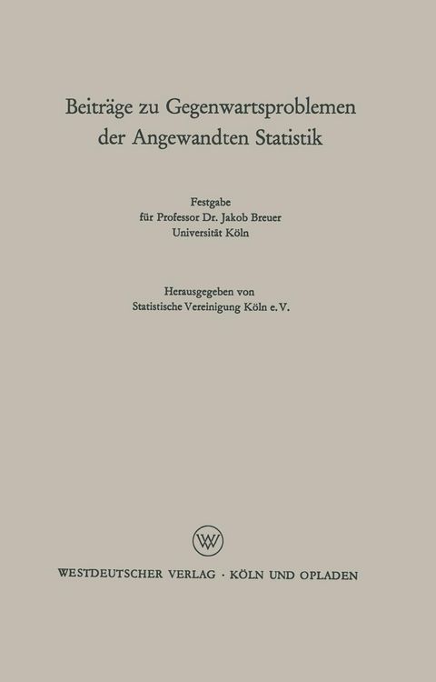 Produktbild: Beitr&auml;ge zu Gegenwartsproblemen der Angewandten Statistik