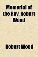 Produktbild: Memorial of the REV. Robert Wood