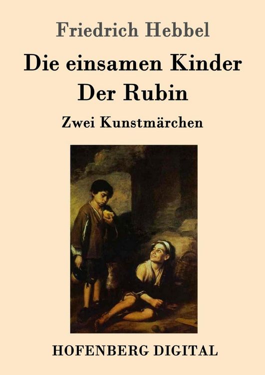 Produktbild: Die einsamen Kinder / Der Rubin