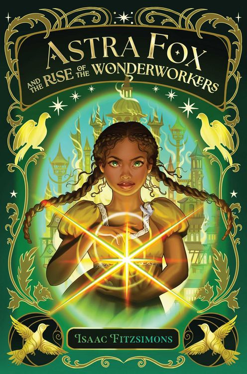 Produktbild: Astra Fox and the Rise of the Wonderworkers