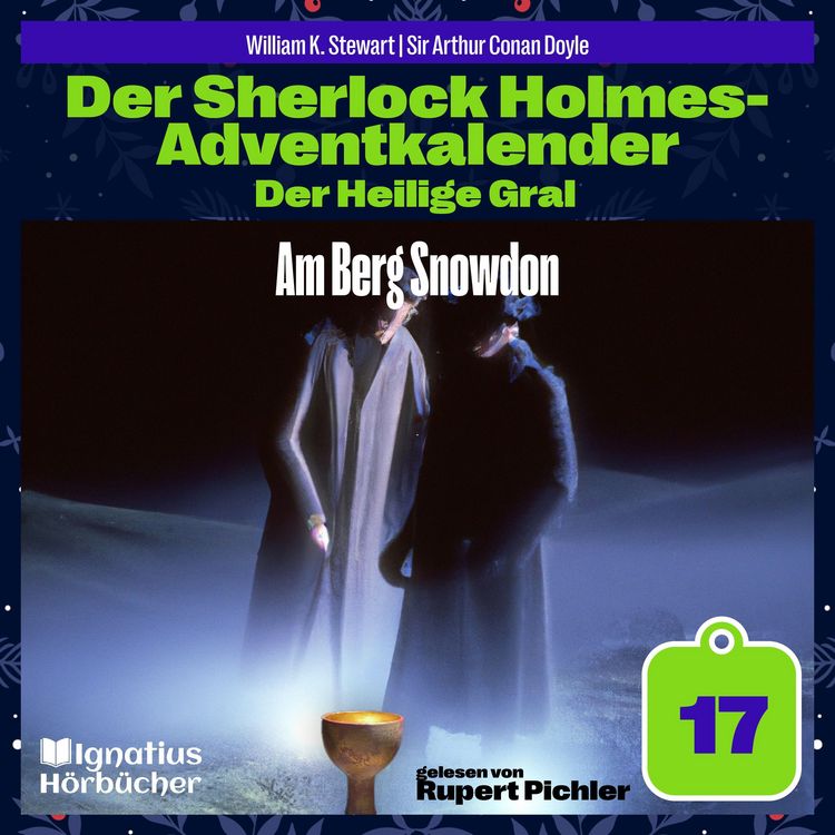 Produktbild: Am Berg Snowdon (Der Sherlock Holmes-Adventkalender: Der Heilige Gral, Folge 17)