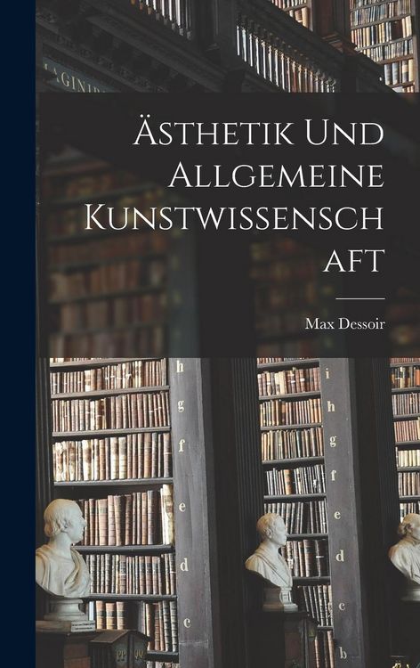 Produktbild: &Auml;sthetik Und Allgemeine Kunstwissenschaft
