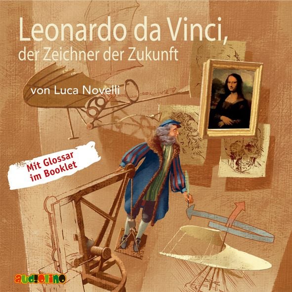Produktbild: Leonardo da Vinci, der Zeichner der Zukunft