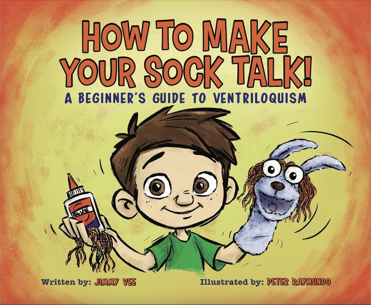 Produktbild: How To Make Your Sock Talk: A Beginner's Guide To Ventriloquism