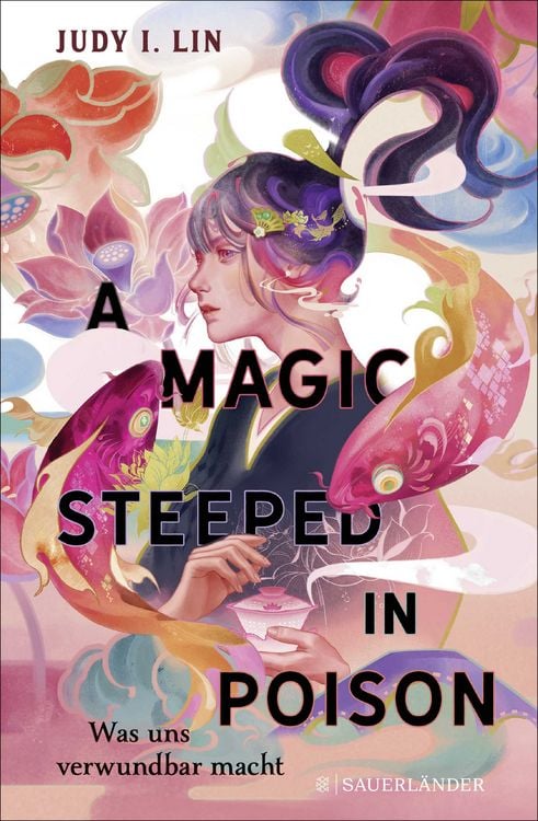 Produktbild: A Magic Steeped in Poison &ndash; Was uns verwundbar macht