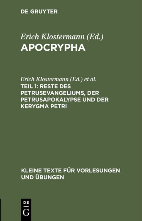 Produktbild: Reste des Petrusevangeliums, der Petrusapokalypse und der Kerygma Petri