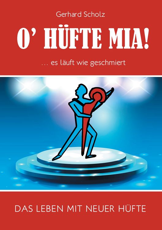 Produktbild: O&rsquo;H&uuml;fte mia ... Es l&auml;uft wie geschmiert