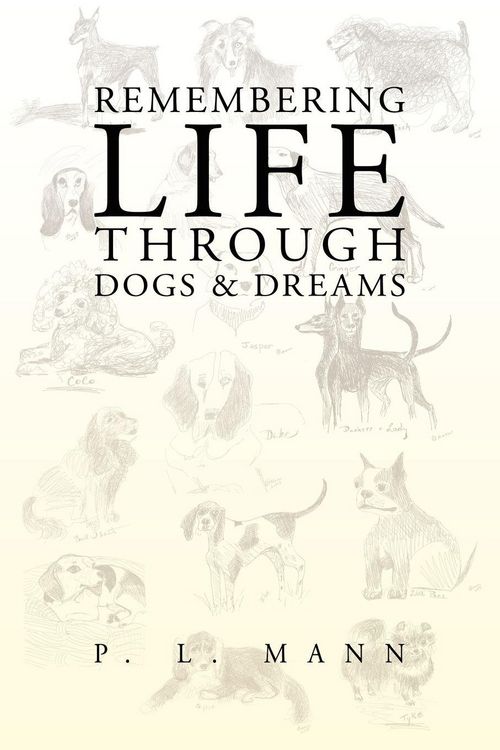 Produktbild: Remembering Life Through Dogs and Dreams
