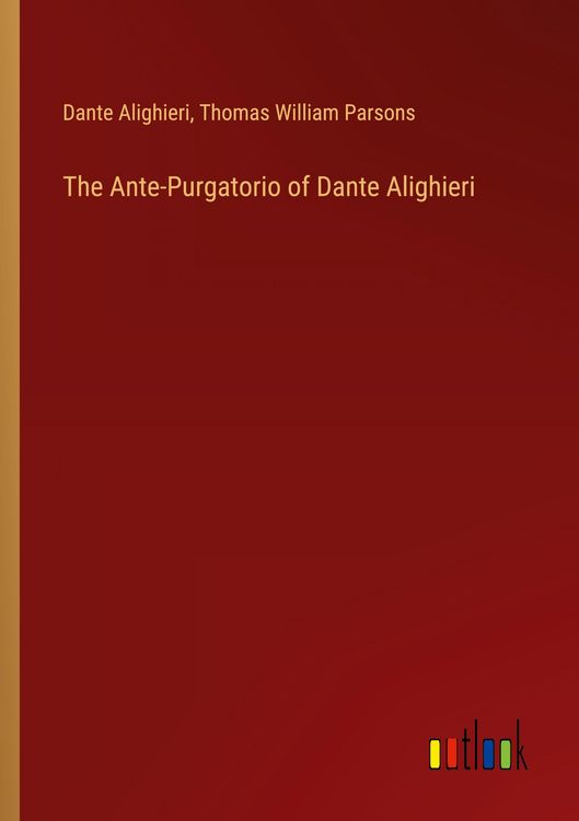 Produktbild: The Ante-Purgatorio of Dante Alighieri