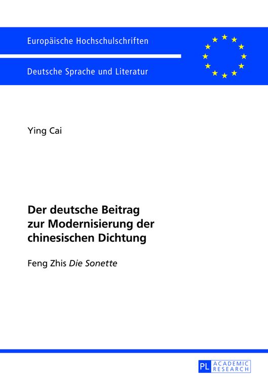 Produktbild: Der deutsche Beitrag zur Modernisierung der chinesischen Dichtung