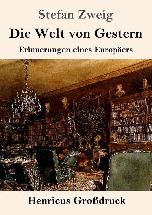Produktbild: Die Welt von Gestern (Gro&szlig;druck)