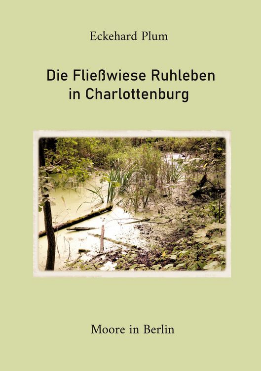 Produktbild: Die Flie&szlig;wiese Ruhleben in Charlottenburg