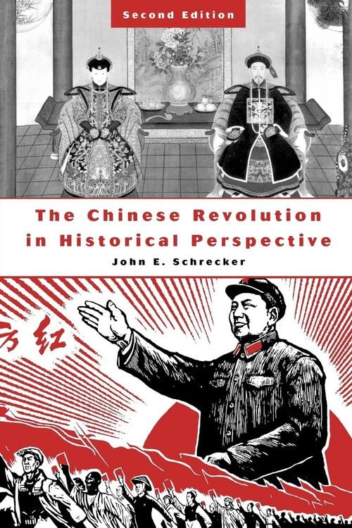 Produktbild: The Chinese Revolution in Historical Perspective
