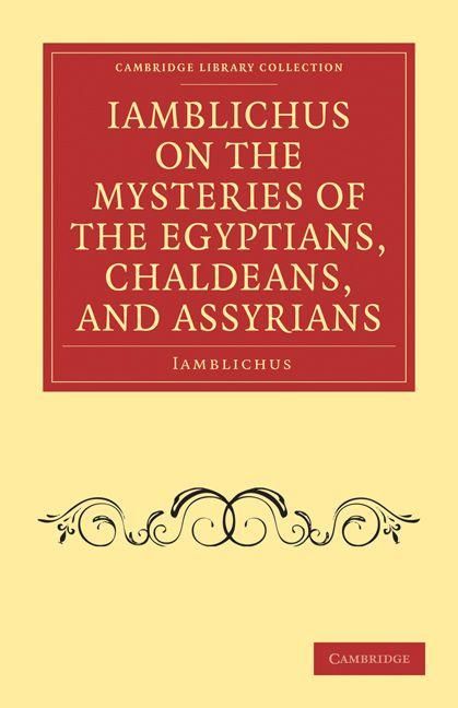 Produktbild: Iamblichus on the Mysteries of the Egyptians, Chaldeans, and Assyrians