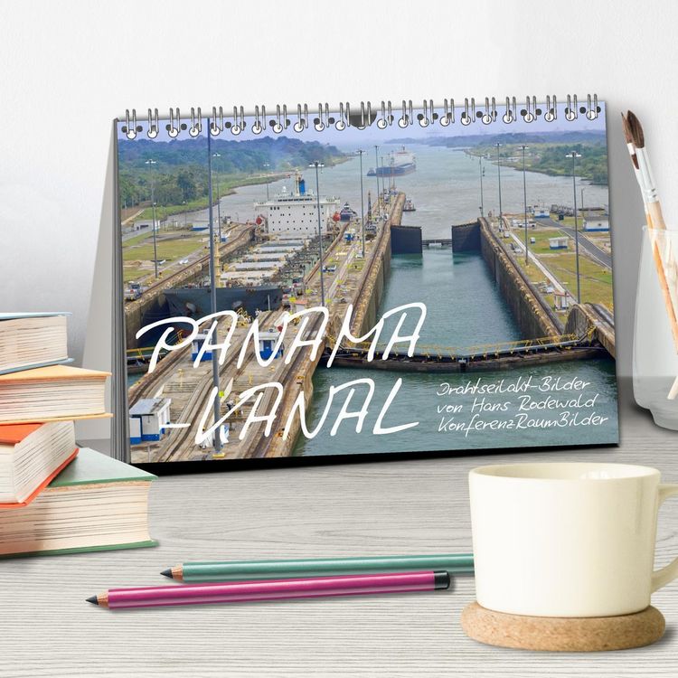 Produktbild: PANAMA-KANAL: Drahtseilakt-Bilder (Tischkalender 2026 DIN A5 quer), CALVENDO Monatskalender