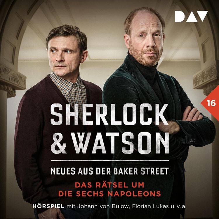 Produktbild: Sherlock & Watson – Neues aus der Baker Street: Das Rätsel um die sechs Napoleons (Fall 16)