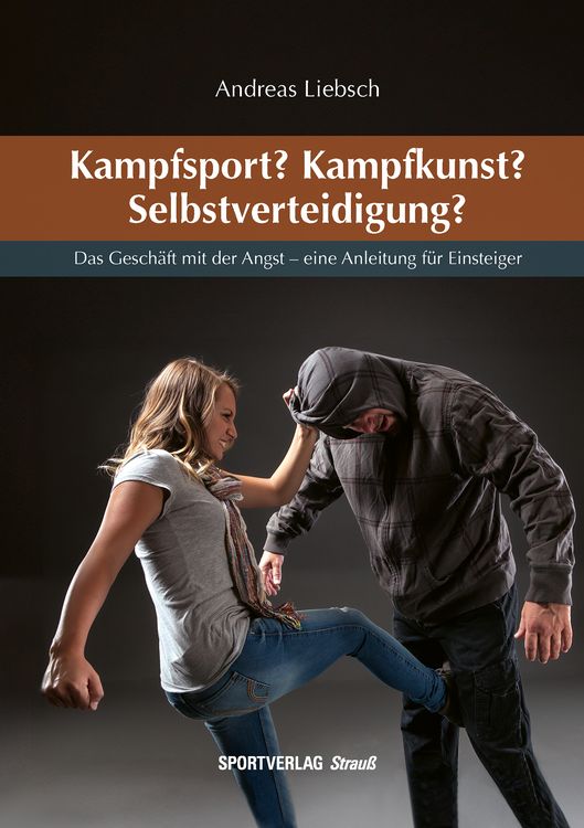 Produktbild: Kampfsport? Kampfkunst? Selbstverteidigung?