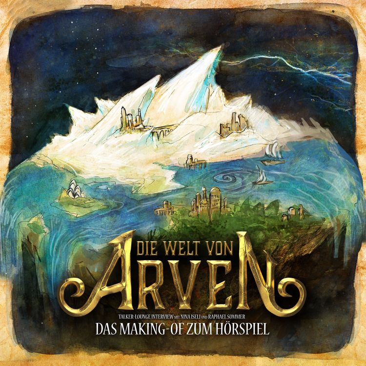Produktbild: Die Welt von Arven - Das Making-of zum H&ouml;rspiel