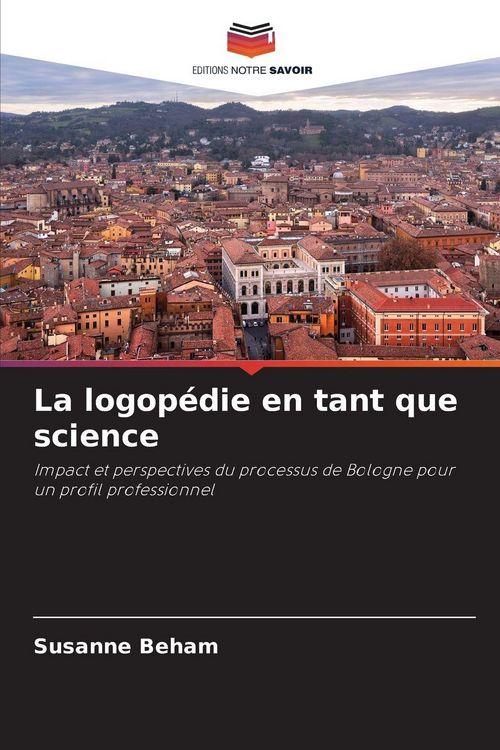 Produktbild: La logop&eacute;die en tant que science