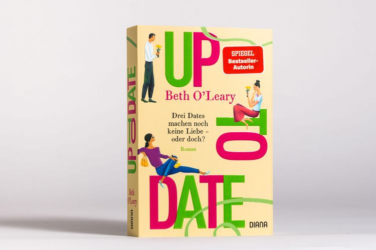Produktbild: Up to Date &ndash; Drei Dates machen noch keine Liebe &ndash; oder doch?
