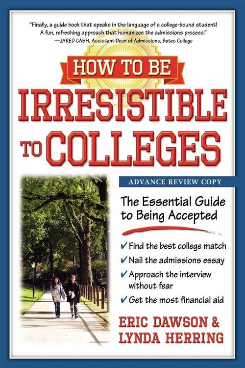 Produktbild: How to Be Irresistible to Colleges