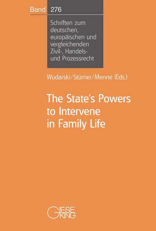 Produktbild: The State&rsquo;s Powers to Intervene in Family Life