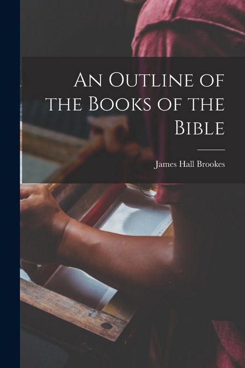 Produktbild: An Outline of the Books of the Bible