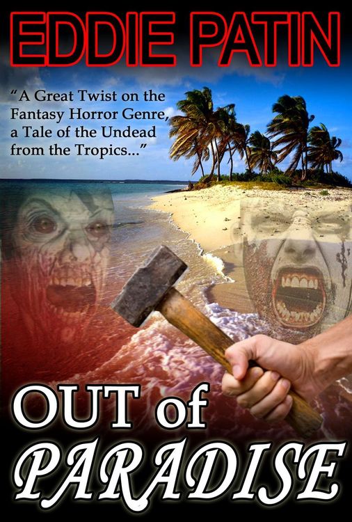 Produktbild: Out of Paradise - A Short Story of Zombie Fantasy Fiction from the Tropics - Forgotten Tales from the Realms of Primoria