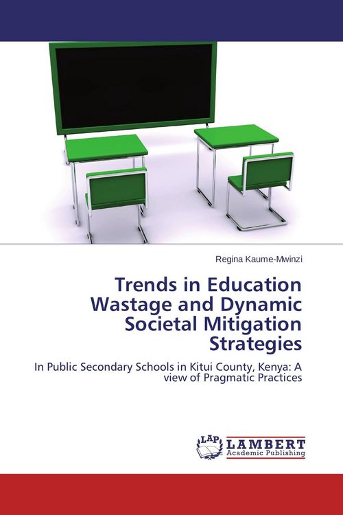 Produktbild: Trends in Education Wastage and Dynamic Societal Mitigation Strategies