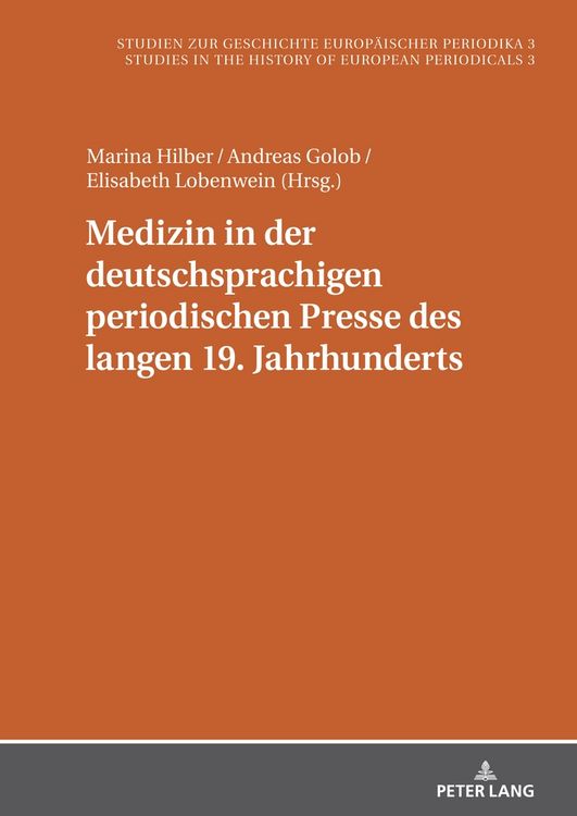 Produktbild: Medizin in der deutschsprachigen periodischen Presse des langen 19. Jahrhunderts