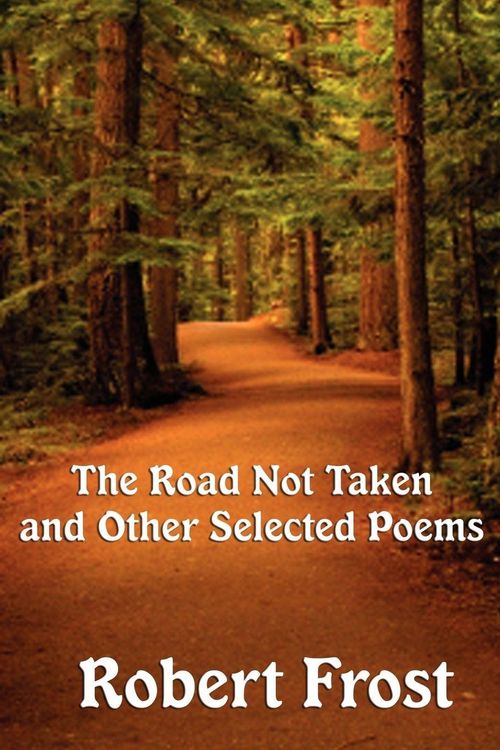 Produktbild: The Road Not Taken and Other Selected Poems