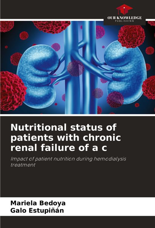 Produktbild: Nutritional status of patients with chronic renal failure of a c