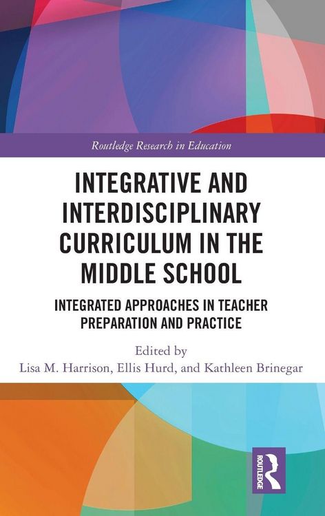 Produktbild: Integrative and Interdisciplinary Curriculum in the Middle School