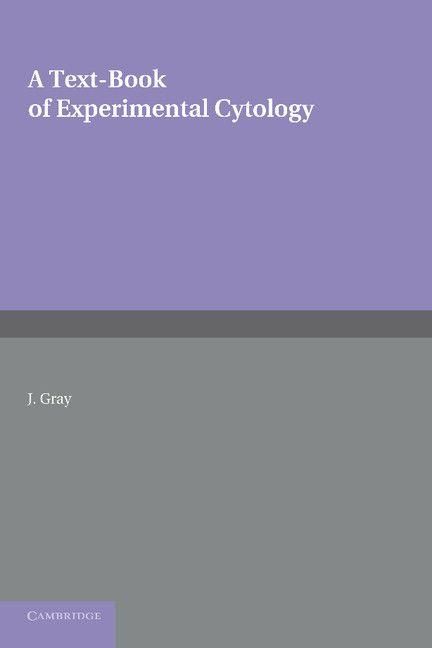 Produktbild: A Textbook of Experimental Cytology