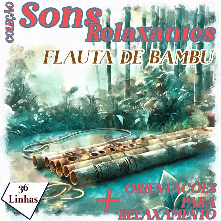 Produktbild: Cole&ccedil;&atilde;o Sons Relaxantes - Sons de Flauta de Bambu